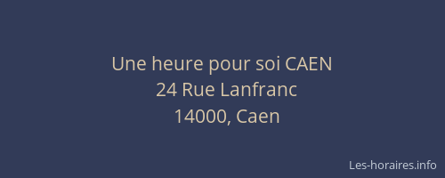 Une heure pour soi CAEN