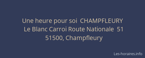 Une heure pour soi  CHAMPFLEURY