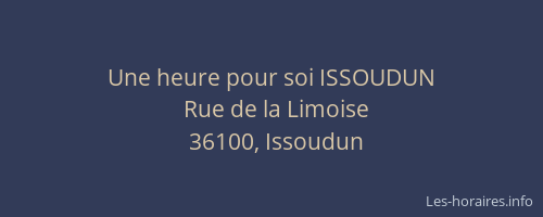 Une heure pour soi ISSOUDUN