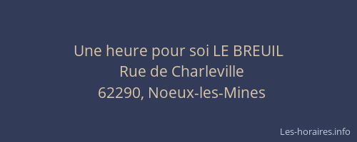 Une heure pour soi LE BREUIL