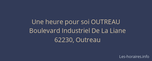 Une heure pour soi OUTREAU