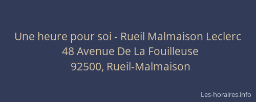 Une heure pour soi - Rueil Malmaison Leclerc