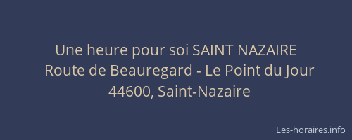 Une heure pour soi SAINT NAZAIRE