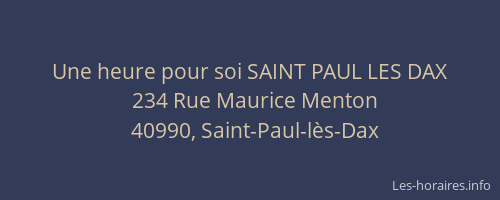 Une heure pour soi SAINT PAUL LES DAX