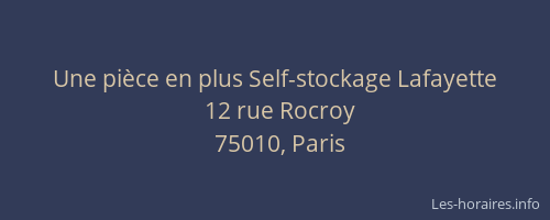 Une pièce en plus Self-stockage Lafayette
