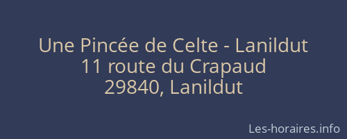 Une Pincée de Celte - Lanildut