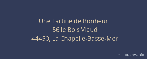 Une Tartine de Bonheur