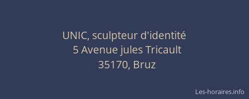 UNIC, sculpteur d'identité