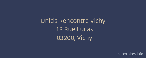Unicis Rencontre Vichy