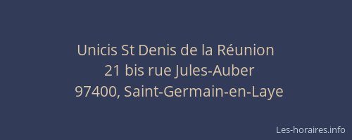 Unicis St Denis de la Réunion