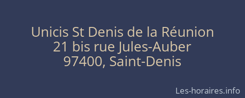 Unicis St Denis de la Réunion