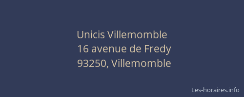 Unicis Villemomble