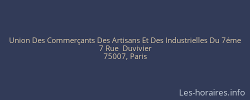 Union Des Commerçants Des Artisans Et Des Industrielles Du 7éme