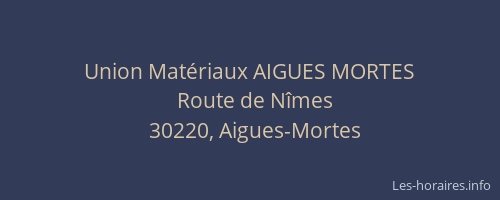 Union Matériaux AIGUES MORTES