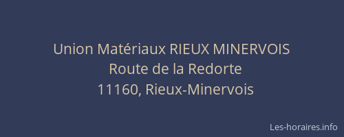 Union Mat&eacute;riaux RIEUX MINERVOIS