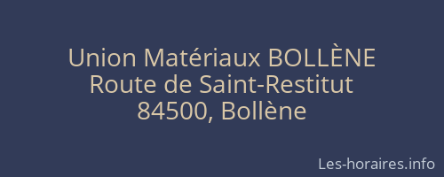 Union Matériaux BOLLÈNE