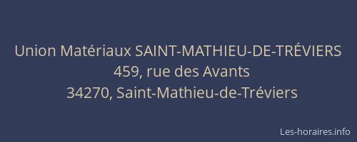 Union Matériaux SAINT-MATHIEU-DE-TRÉVIERS