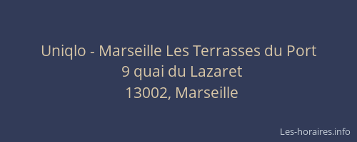 Uniqlo - Marseille Les Terrasses du Port