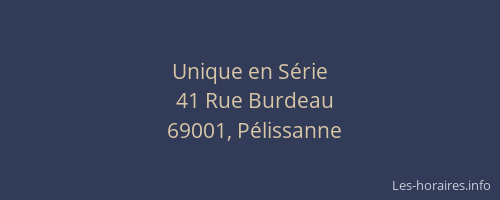 Unique en Série