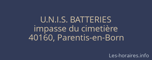 U.N.I.S. BATTERIES