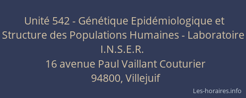 Unit&eacute; 542 - G&eacute;n&eacute;tique Epid&eacute;miologique et Structure des Populations Humaines - Laboratoire I.N.S.E.R.
