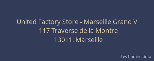United Factory Store - Marseille Grand V