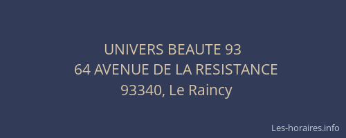 UNIVERS BEAUTE 93