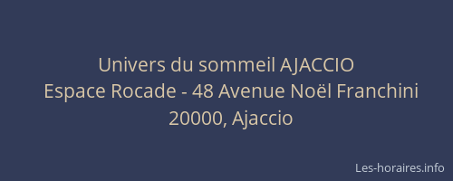 Univers du sommeil AJACCIO