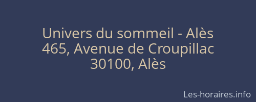 Univers du sommeil - Alès