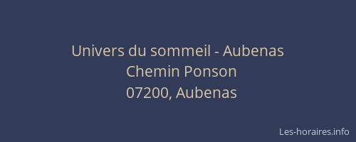 Univers du sommeil - Aubenas