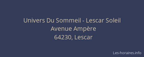 Univers Du Sommeil - Lescar Soleil