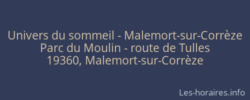 Univers du sommeil - Malemort-sur-Corrèze