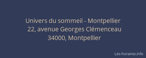 Univers du sommeil - Montpellier