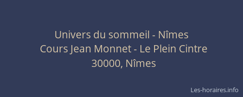 Univers du sommeil - Nîmes