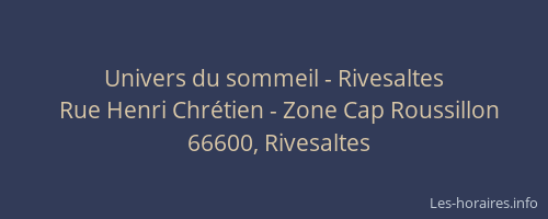 Univers du sommeil - Rivesaltes