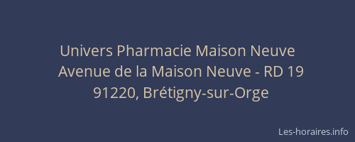 Univers Pharmacie Maison Neuve