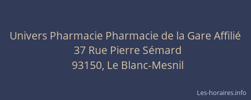 Univers Pharmacie Pharmacie de la Gare Affilié