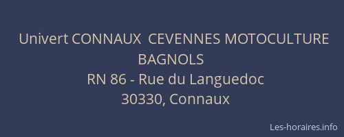 Univert CONNAUX  CEVENNES MOTOCULTURE BAGNOLS