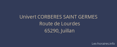 Univert CORBERES SAINT GERMES