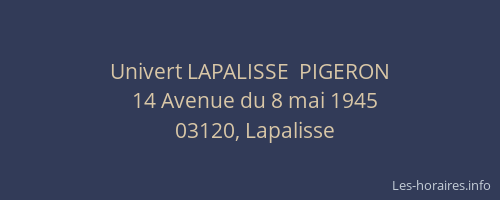 Univert LAPALISSE  PIGERON