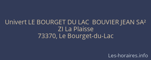 Univert LE BOURGET DU LAC  BOUVIER JEAN SA²