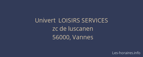 Univert  LOISIRS SERVICES