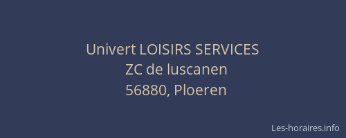 Univert LOISIRS SERVICES