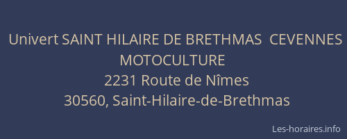 Univert SAINT HILAIRE DE BRETHMAS  CEVENNES MOTOCULTURE