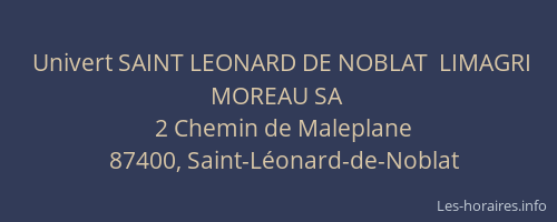 Univert SAINT LEONARD DE NOBLAT  LIMAGRI MOREAU SA