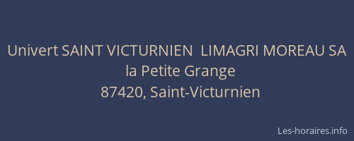 Univert SAINT VICTURNIEN  LIMAGRI MOREAU SA