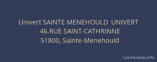 Univert SAINTE MENEHOULD  UNIVERT