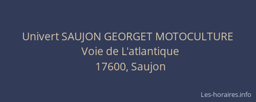 Univert SAUJON GEORGET MOTOCULTURE