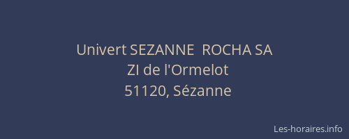 Univert SEZANNE  ROCHA SA