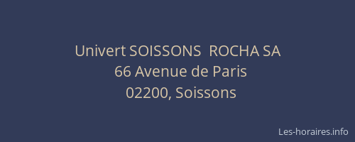 Univert SOISSONS  ROCHA SA